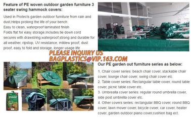 GARDEN BENCH COVER BAGS, FURNITURE COVER BAGS, GARDEN OUTDOOR FUNIRTURE COVER, PIANO COVER, CUSHION BAG, HEATER COVER BA